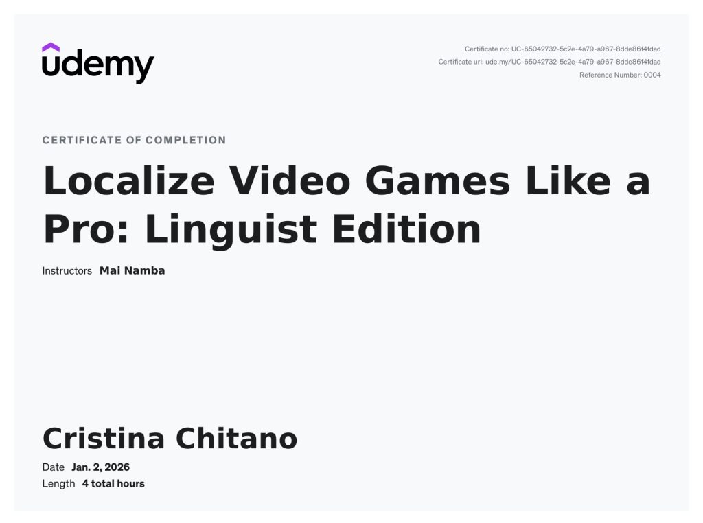 alt="Certificate-Udemy-Localize-Videogames-Like-a-Pro-Cristina-Chitano"